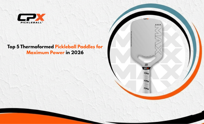 Pickleball Paddles for Maximum Power