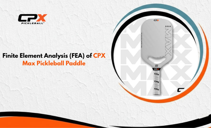 CPX Max Pickleball Paddle